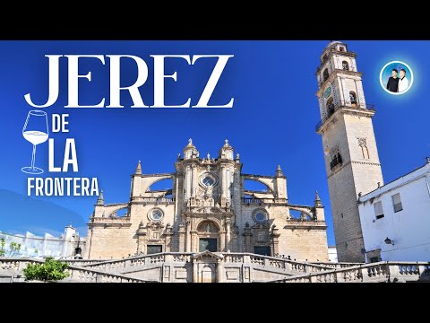 Jerez de la Frontera (Spain) - Day Trip Must See