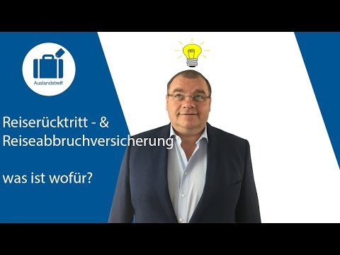 Reiserücktritt &amp; Reiseabbruchversicherung I Die Unterschiede