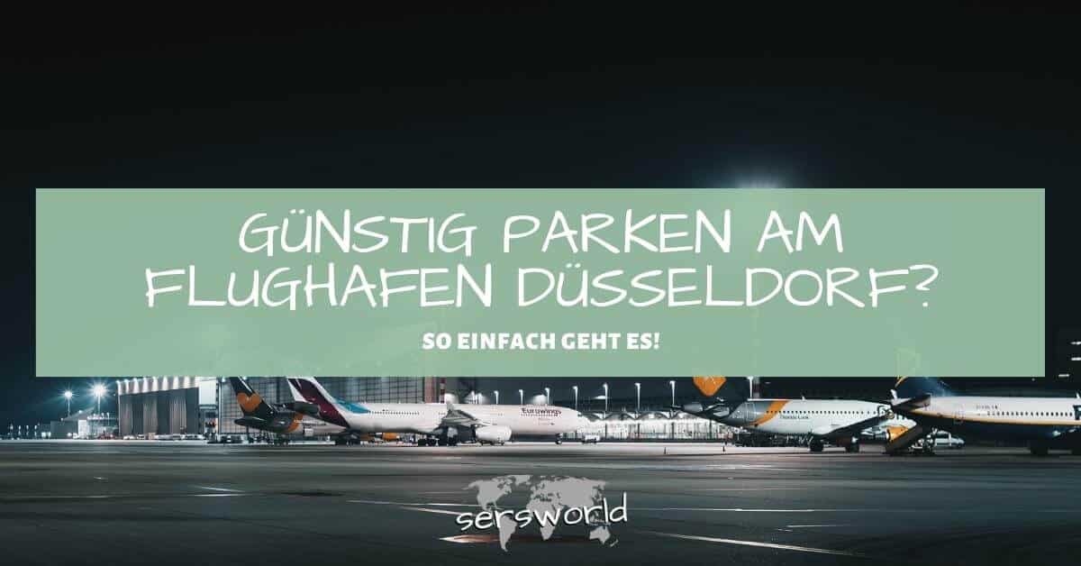 Guenstig Parken Flughafen Düsseldorf Mit Transfer sersworld.de